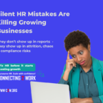 Common HR mistakes that slow business growth